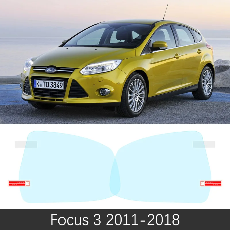 Focus 3 2011-2018 Для Ford Focus 2 3 4 2004~ полное покрытие анти-туман фильм Зеркало заднего вида аксессуары MK2 MK3 MK4 2008 2012 ST - Название цвета: Focus 3 2011-2018