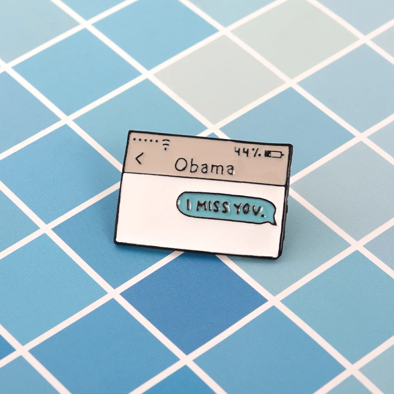 Chat box Hypothesis Obama text message Enamel pin I MISS YOU Brooches for friends icon Badge Button Lapel gift | Украшения и