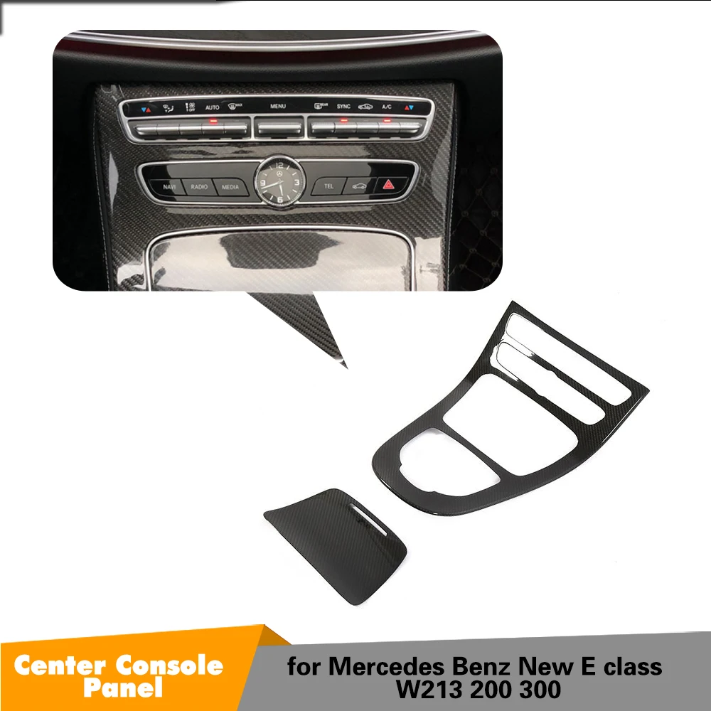

Carbon fiber Center Console Panel Decoration Cover Trim 2pcs for Mercedes Benz E class W213 E200 E250 E300 E350 E400 E500 E550