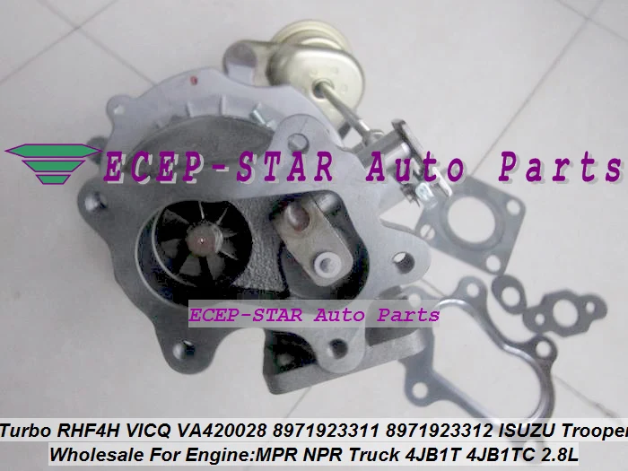 Turbo RHF4H VICQ VA420028 8971923310 8971923311 8971923312 Turbocharger For ISUZU Trooper MPR NPR Truck 4JB1-T 4JB1T 4JB1TC 2.8L |