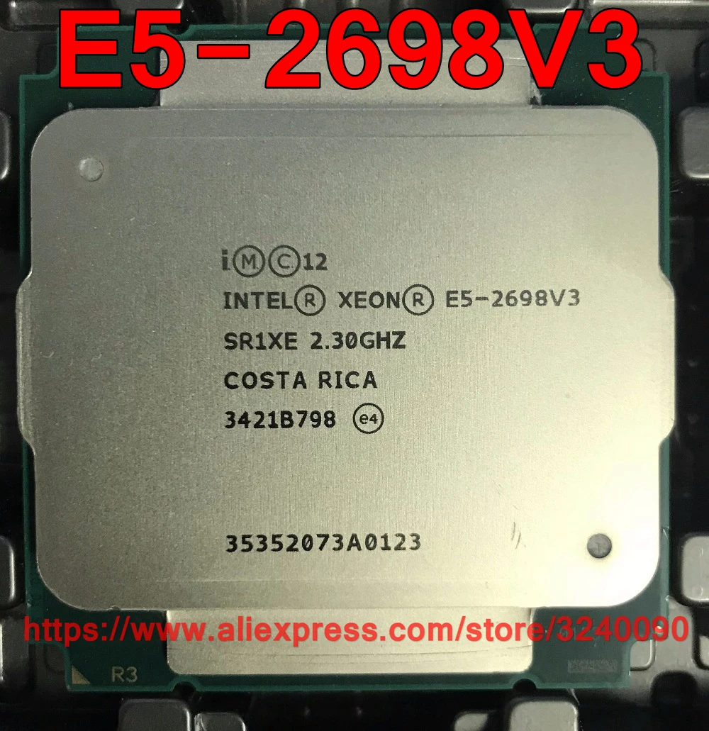 Intel ЦП Xeon E5-2698V3 QS версия 2,3 ГГц 16-ядер 40 м 135W LGA2011-3 E5-2698 V3 процессор E5 2698V3 E5 2698 V3