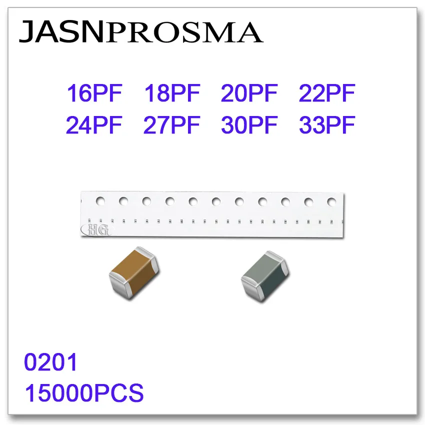 

JASNPROSMA 15000PCS 0201 COG/NPO RoHS 50V 5% 16PF 18PF 20PF 22PF 24PF 27PF 30PF 33PF SMD High quality Capacitor