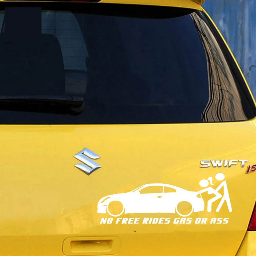 1 шт. забавная наклейка No Free Rides газ или задница водонепроницаемая на бампер
