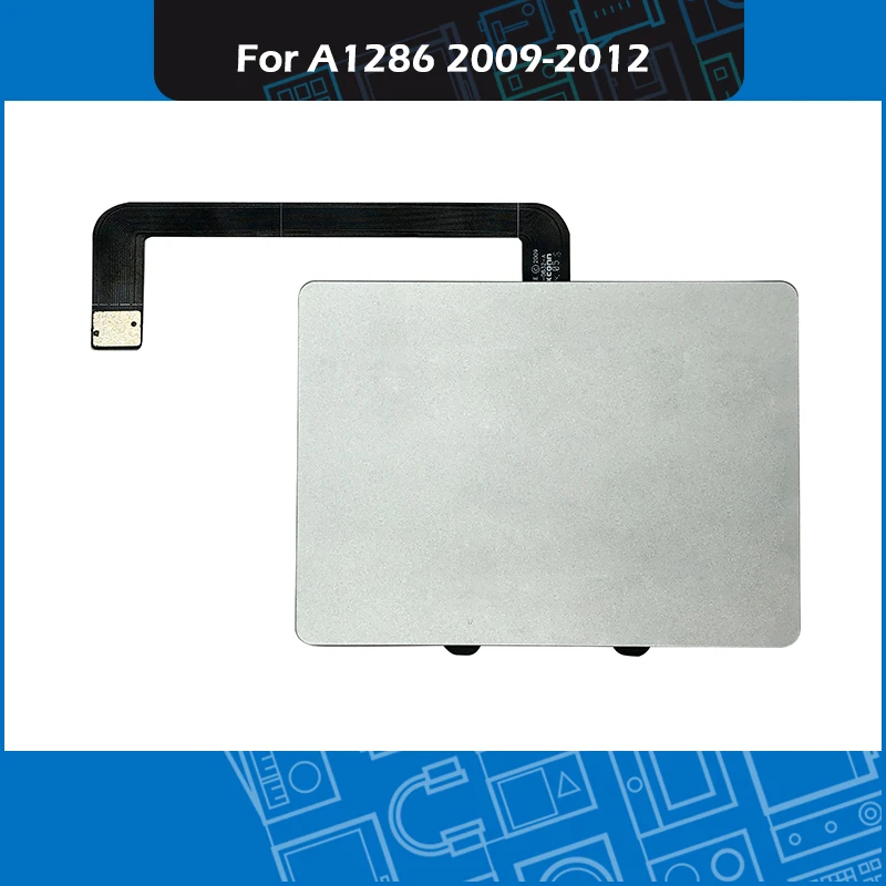 

A1286 Trackpad Touchpad with Flex Cable 821-0832-A For Macbook Pro 15" A1286 Touchpad Replacement 2009-2012 Year