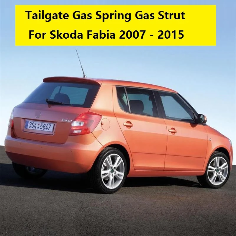 2 шт. для Skoda Fabia MK2 2007 2008 2009 2010 2011 2012 2013 авто-Стайлинг с подарком крышка багажника газовые стойки газовая пружина