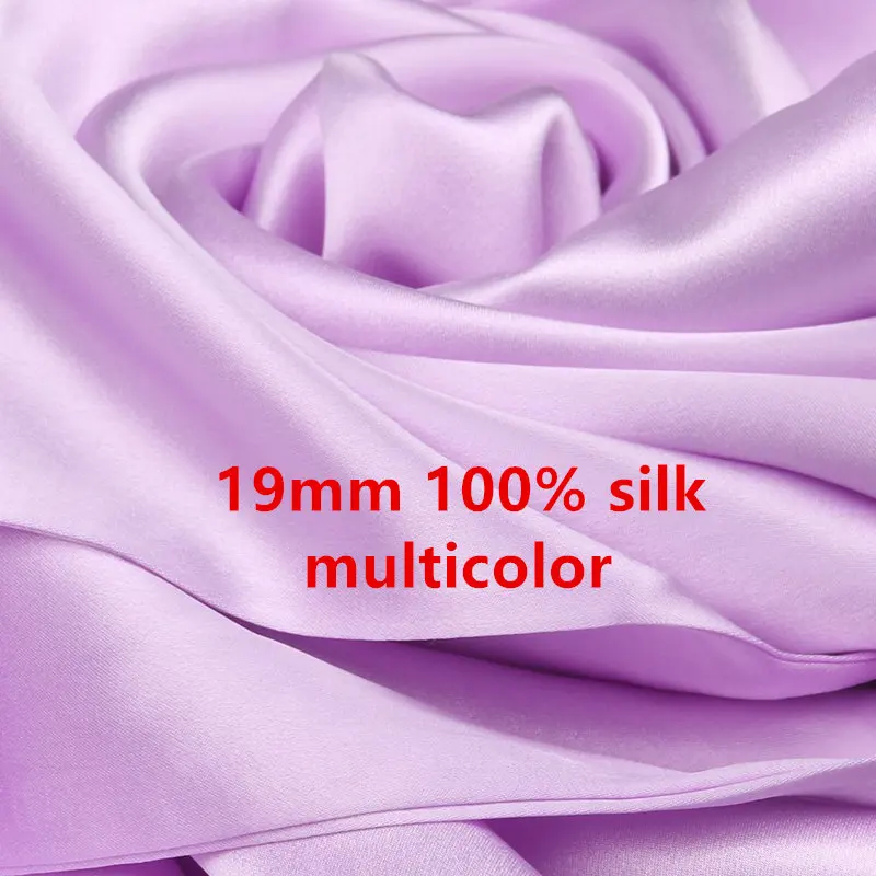 Silk Fabric 19mm Width 114cm 100% Mulberry Silk Multicolor Plain Dyed Silk Dress Fabric Silk Bedding Scarf  LS1801