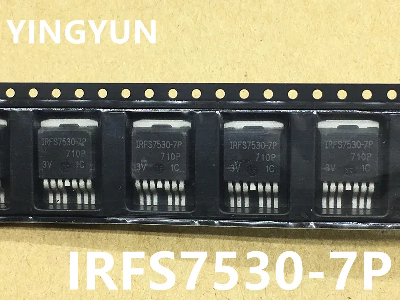 10 шт./лот IRFS7530-7P IRFS7530-7PPBF FS7530-7P до-263 240A 60 в привод с щеточным двигателем наличии |
