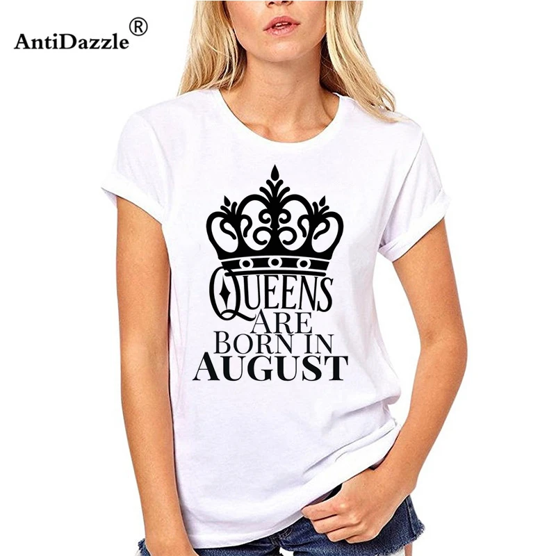 Antidazzle Мода 2017 г. QUEENS родились в августе письмо Hipster для женщин футболка с круглым