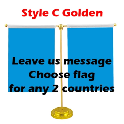 Style C Golden YAZANIE, 14*21 см, на выбор, 3 или 4 страны, настольный флаг с основанием из нержавеющей стали и столешницей, флаг, стенд, флаги стран мира - Цвет: Style C Golden