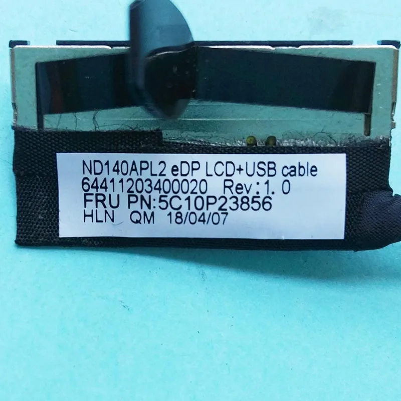 Новый оригинальный ЖК-кабель для LENOVO ND140APL2 EDP LCD USB-кабель 64411203400020 5C10P23856 |