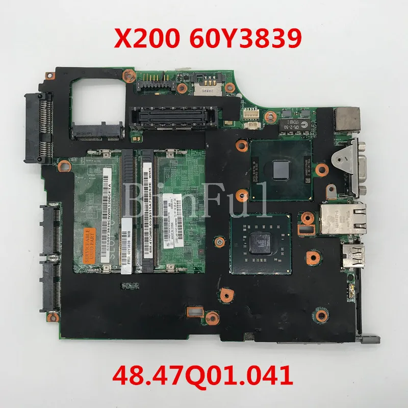Материнская плата для ноутбука X200 60Y3839 07226 2 48.47Q01.021 P8600 100% полностью