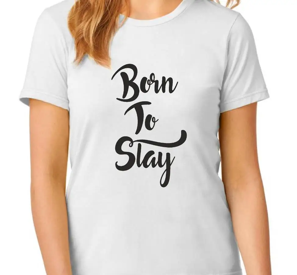 Женская футболка BORN TO SLAY хлопковая Повседневная забавная женская Yong Girl 5 цветов