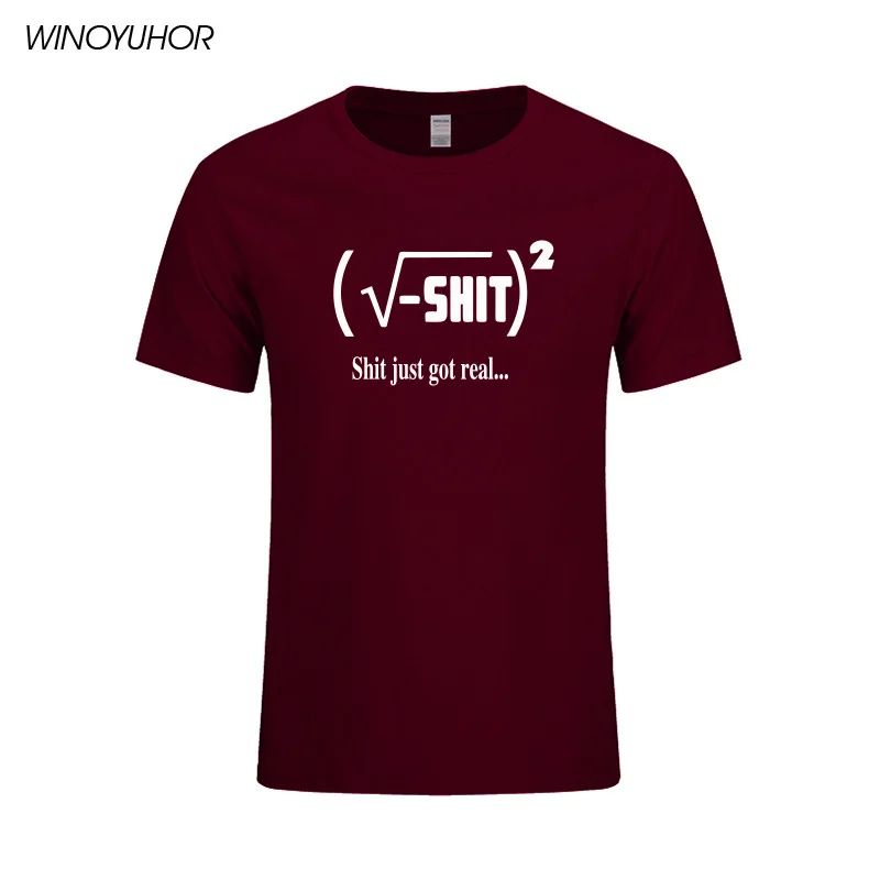

JUST GOT REAL Funny Math Mens T Shirt Summer New Fashion Short Sleeve O Neck Cotton T-shirt Geek Tops Tees Camisetas