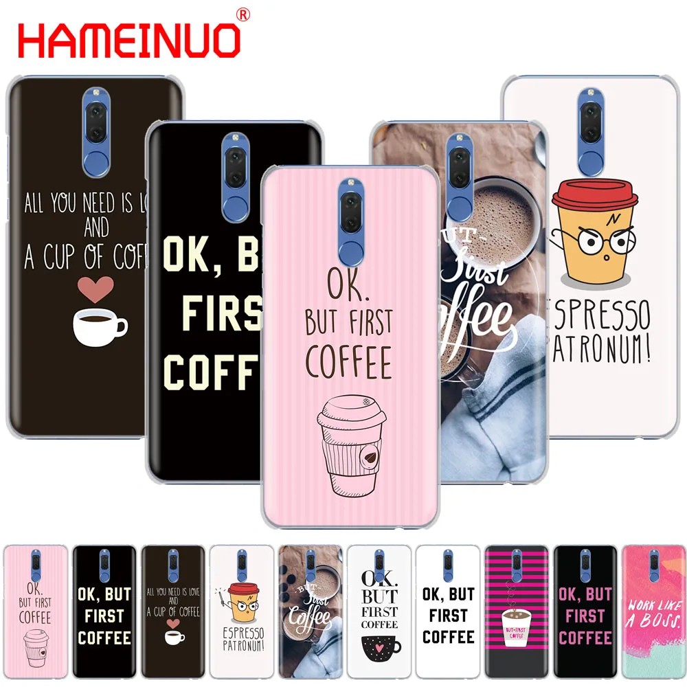 HAMEINUO Ok But First Coffee Чехол для телефона Huawei NOVA 2 2S 3e PLUS LITE P smart 2018 enjoy 7s mate 7 8 9 10 pro|Бамперы|