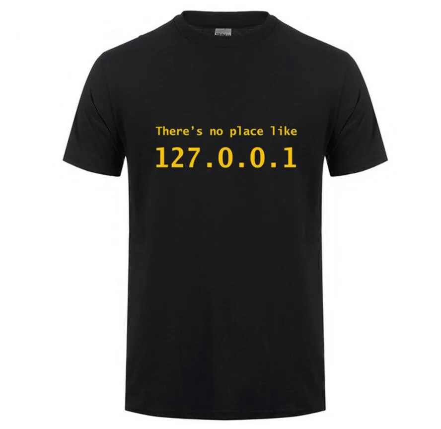 2019 Fashion Print IP Address T-Shirt Men Summer Short Sleeve Cotton There's No Place Like 127.0.0.1 Computer Geek Comedy Tshirt | Мужская