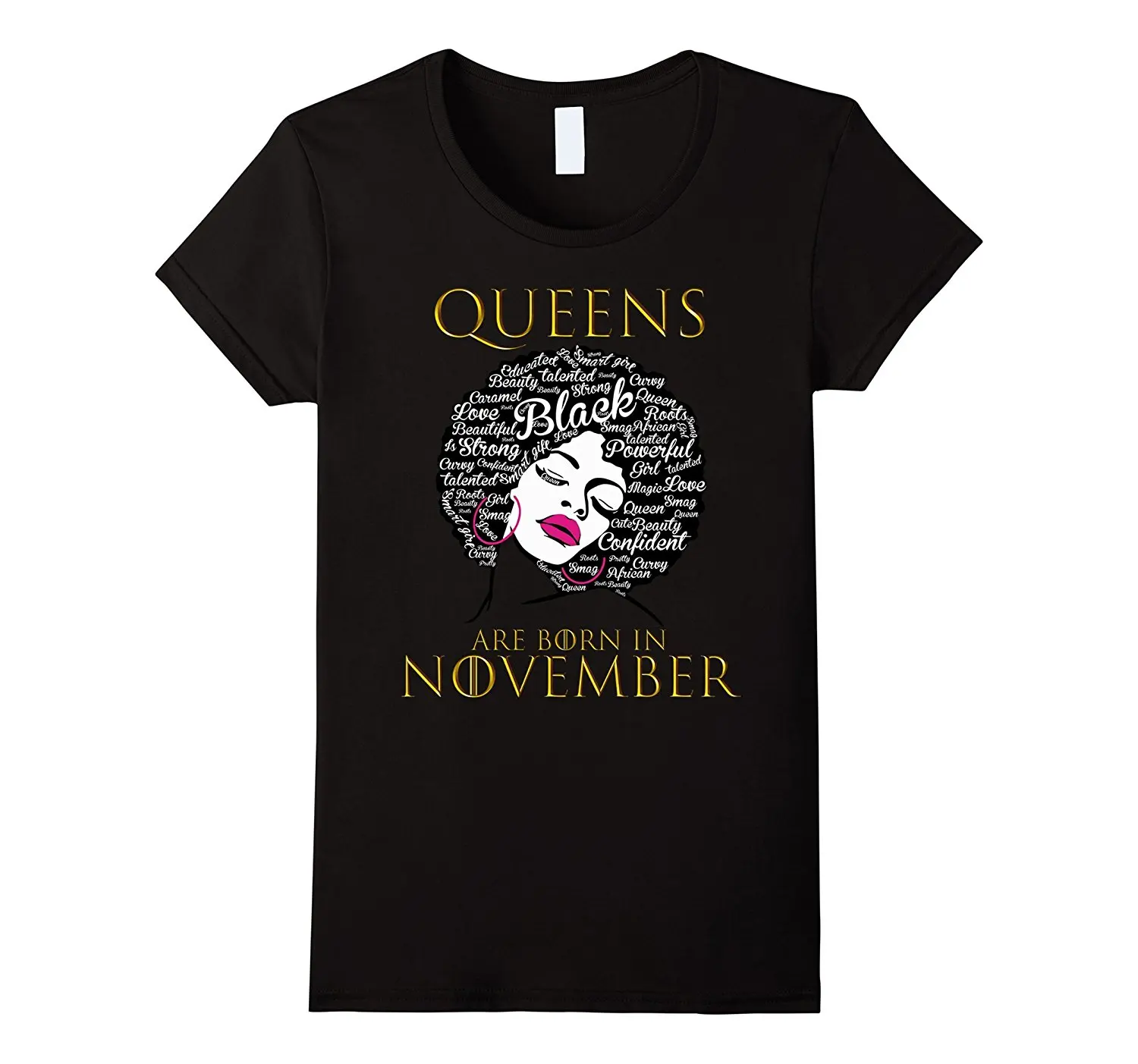 Queens Are Born In November-сильная Черная Женская футболка футболки с принтом женские