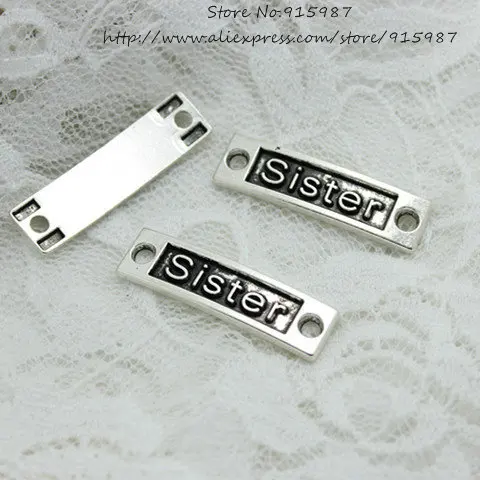 

Sweet Bell 30pcs 10*35mm Antique Silver Color Alloy Lettering"sister"Charms Jewelry Link Connectors Fit Making Bracelet D0585