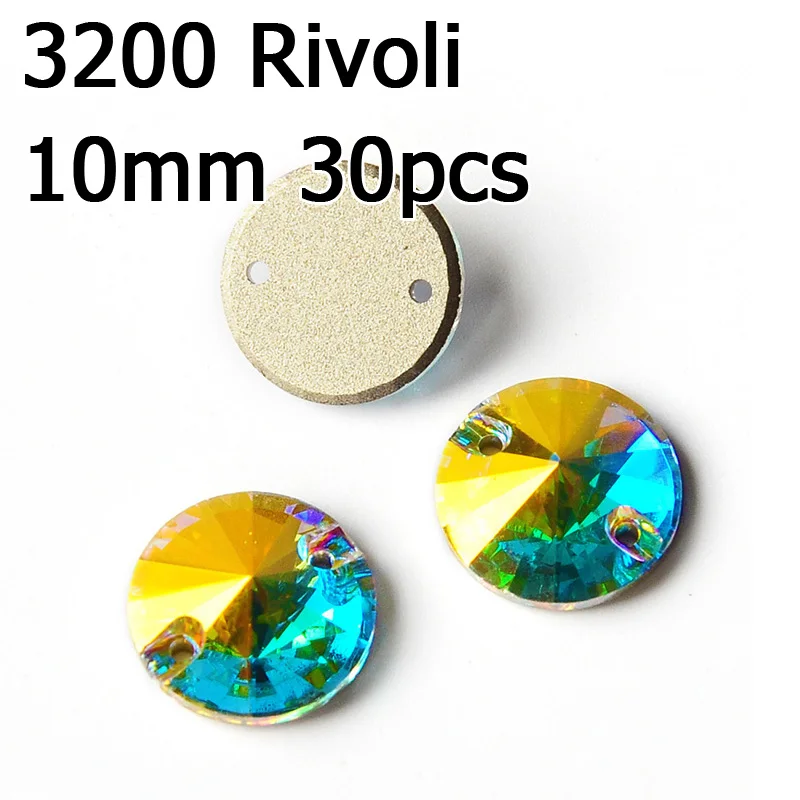 rivoli 10mm 30pcs Кристалл AB пришить стразы различные Стразы радужные бусины Стразы для шитья ювелирных изделий платье гимнастика украшения одежды - Цвет: rivoli 10mm 30pcs