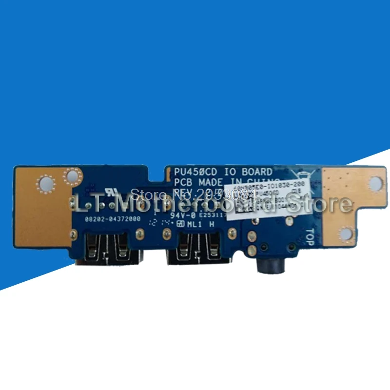 Для For Asus PU450 PU451 PU450C PU450CD PU450L PU451LD ноутбук аудио USB IO Плата интерфейса плата для