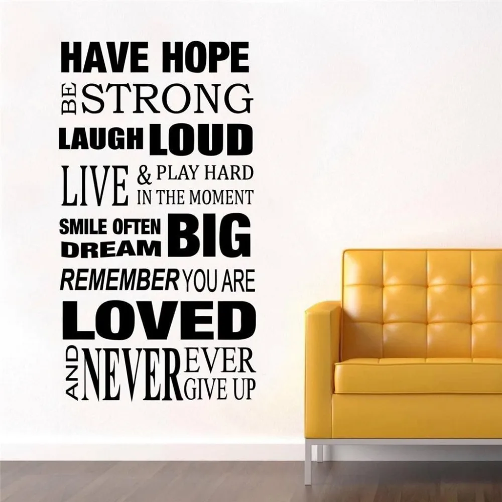 

57x107cm Quotes Have hope be strong vinyl Wall Stickers Home Decoration Quotes sayings Decals Removable Wall decals BF-10