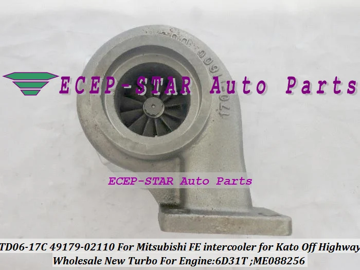 TD06-17C 49179-02110 ME088256 Турбокомпрессор Для Mitsubishi FE интеркулер для Kato Off Highway Engine 6D31T |