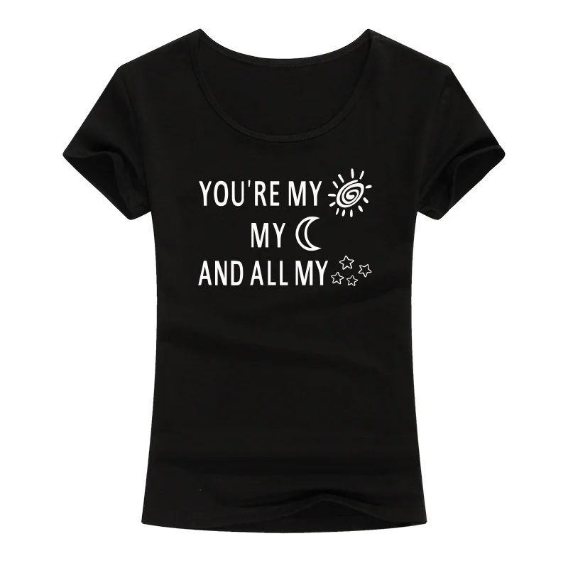 Футболка женская с принтом You Are My Sun Moon And All Stars хлопковая Повседневная смешная