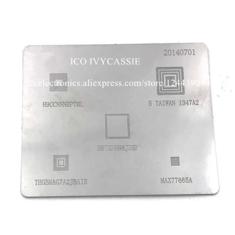 Трафарет H9CCNNNBPTML H9TKNNN8JDMP THGBMAG7A2JBAIR MAX77665A 1347A2 BGA для реболлинга Xiaomi 3 RAM Power IC 20140701 |