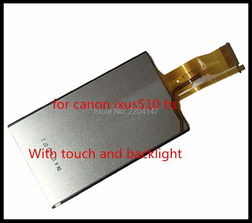 100% Новый оригинальный ЖК дисплей для цифровой камеры CANON IXUS 510 IXUS510 HS IXY 1 ELPH 530 с