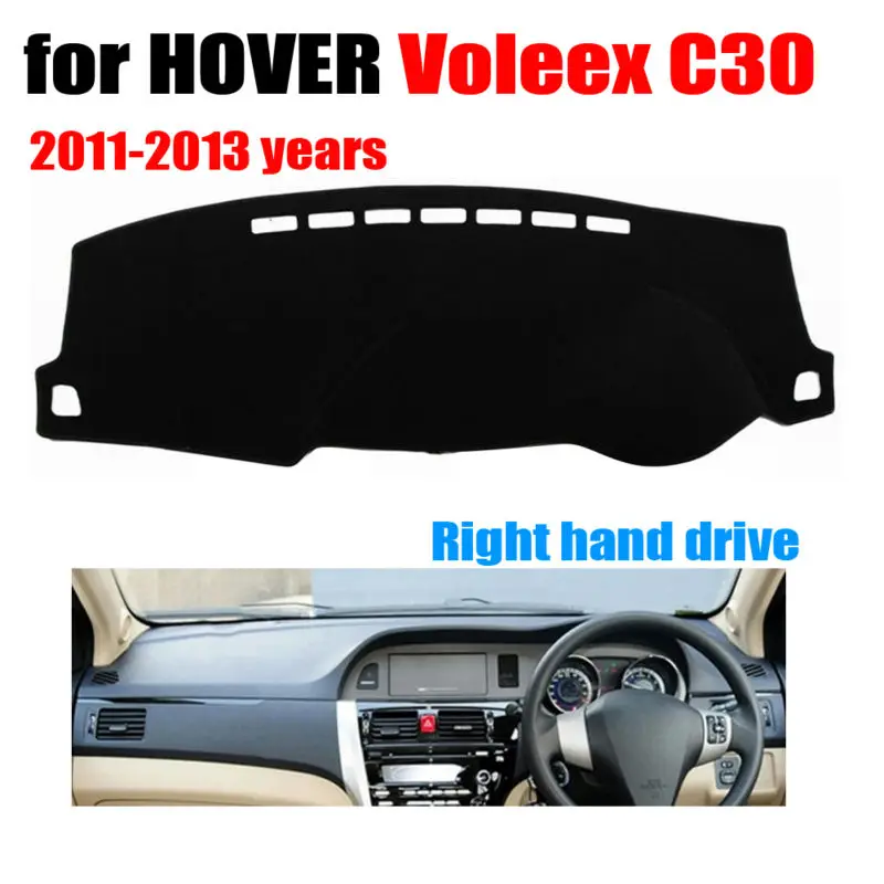 

Чехлы для приборной панели автомобиля, коврик для HOVER Voleex C30 2011-2013 лет, для правого руля, коврик для приборной панели, чехол для приборной пане...