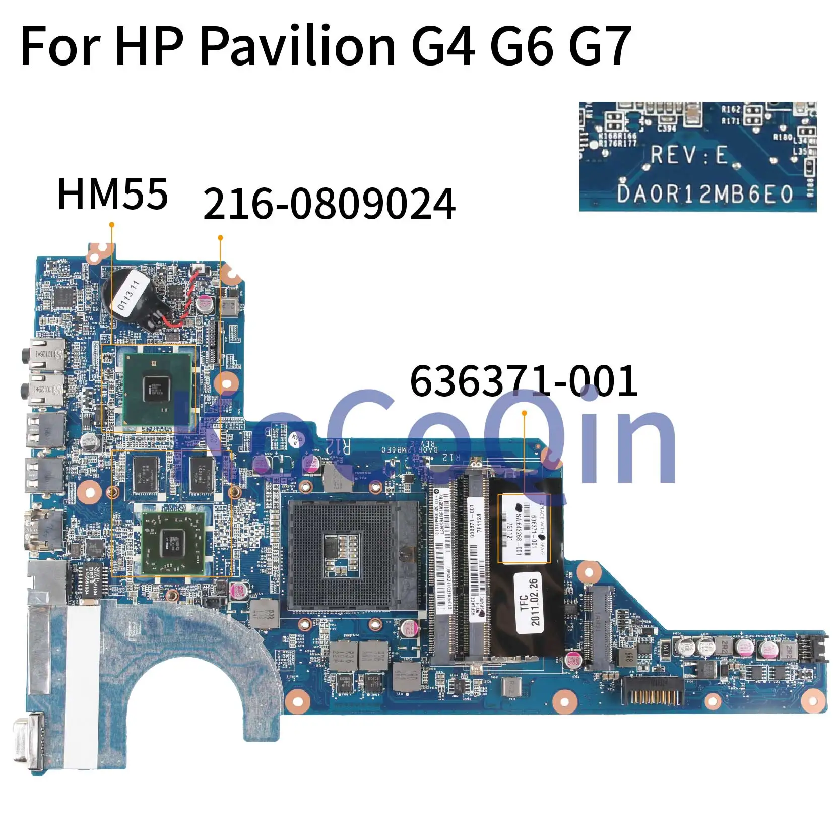 KoCoQin материнская плата для ноутбука HP Pavilion G4 1000 G6 G7 636371 001 501 HM55 DA0R12MB6E0 216
