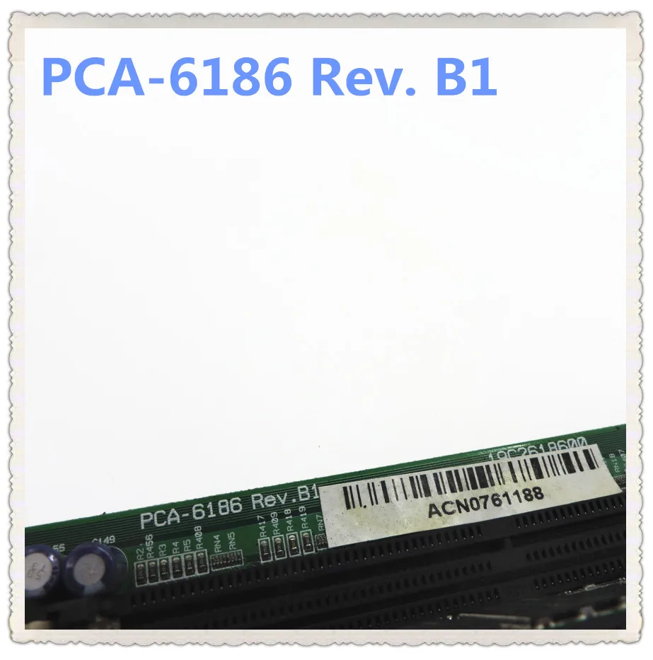 Материнская плата IPC PCA 6186 Rev. B1 6186VE отправляет память процессора|Пульты ДУ| |
