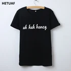 Смешная женская футболка HETUAF Uh EH Honey, Женская Повседневная Винтажная футболка, Женская хипстерская хип-хоп футболка, новые женские футболки