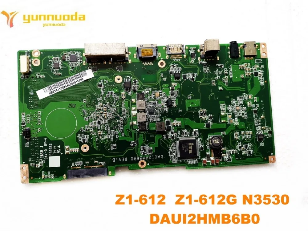 Оригинальный Для ACER Z1-612 Z1-612G Материнская плата ноутбука N3530 DAUI2HMB6B0 испытанное