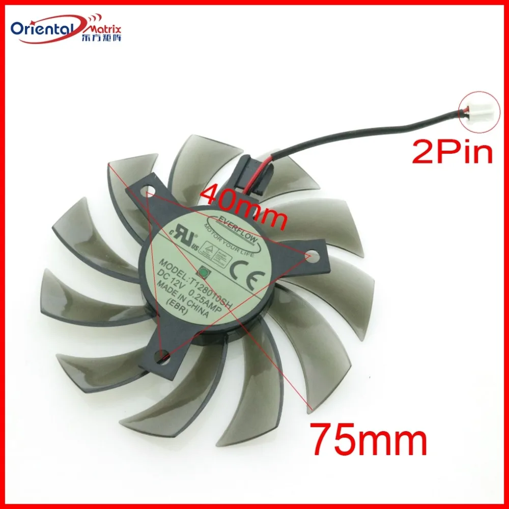 

T128010SH DC12V 0.25A 75mm Fan 2Pin For Gigabyte GV-N460OC-1GI GV-R585OC-1GD Graphics Card Cooling Fan