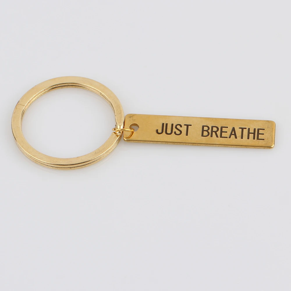 JUST BREATHE вдохновляющий брелок ювелирный автомобильный рюкзак брелоки модные