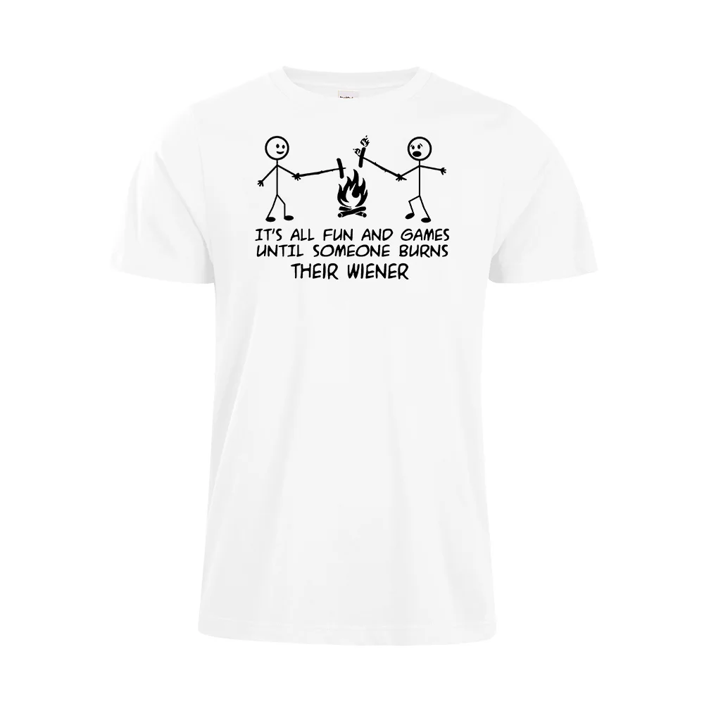 

Funny Tshirt Outdoor Dad It's All Fun And Games Until Someone Burns Their Wiener Hotdog Cooking Casual Cotton Top tees