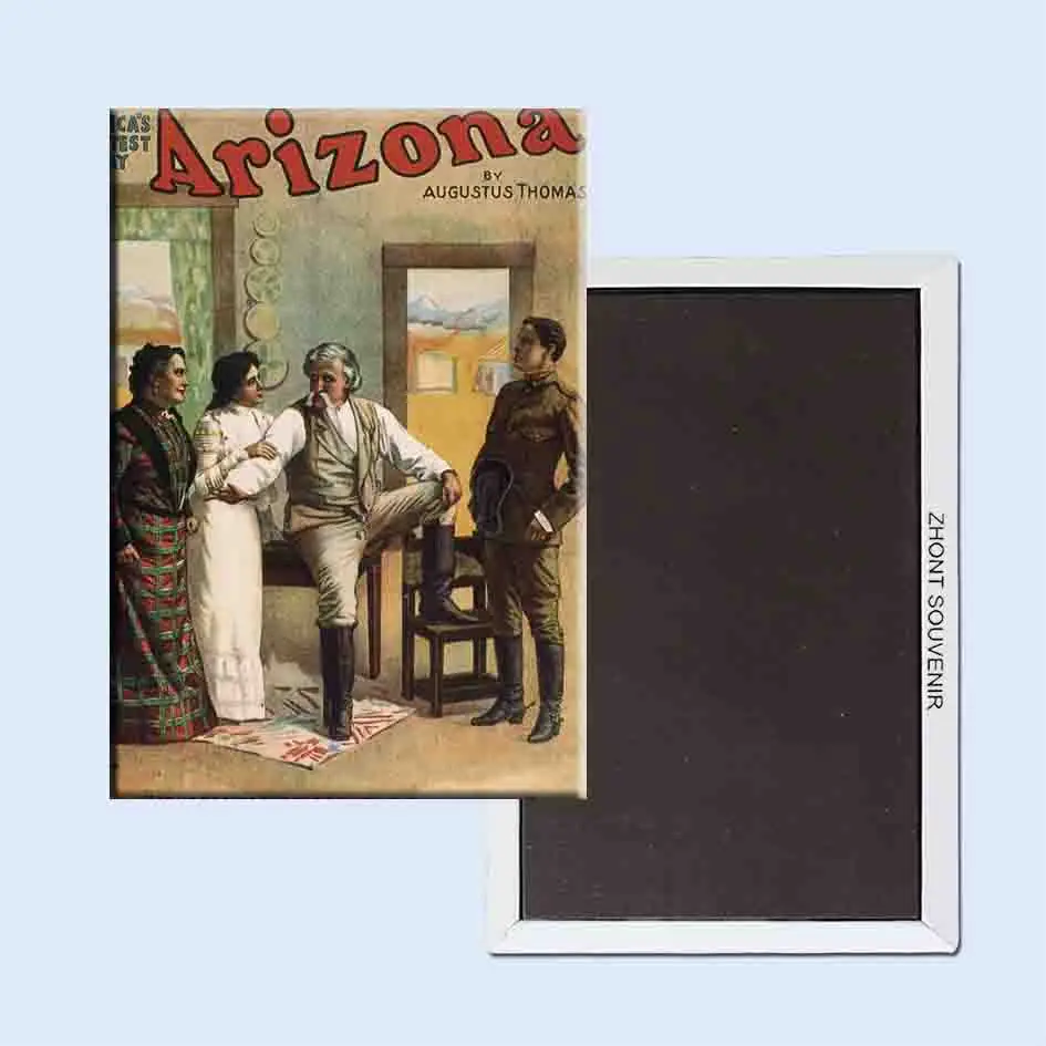 Arizona Americas Greatest Play Augustus Thomas 24060 ретро ностальгия магниты на холодильник|fridge magnet|retro