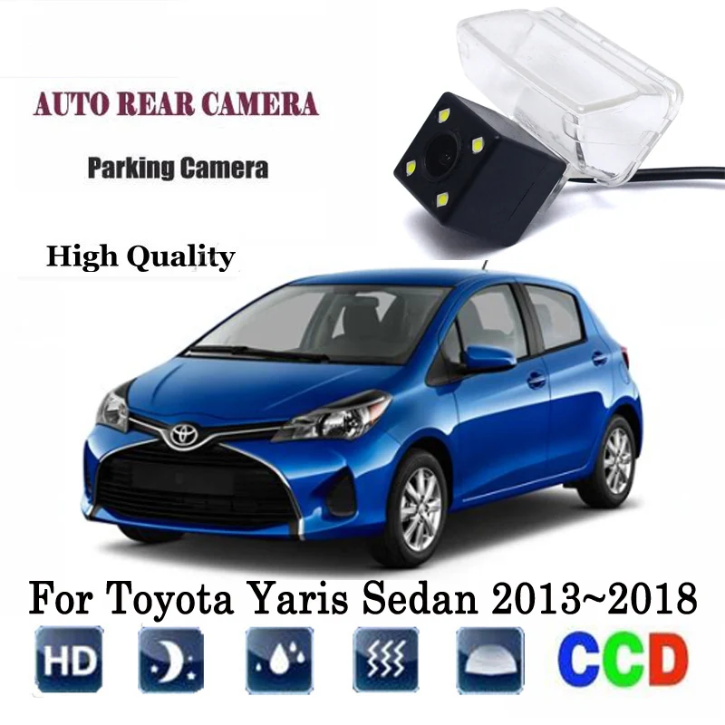 Камера заднего вида для Toyota Yaris Sedan 2013 ~ 2018 CCD камера ночного видения RCA