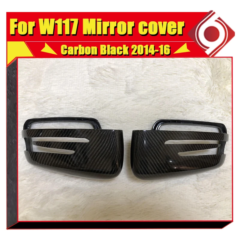 CLA W117 боковое зеркало крышка 2-шт настоящий углерод волокно подходит для Mercedes Benz CLA200 CLA250 CLA45 вид 1:1 замена