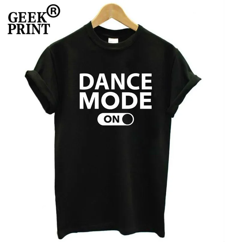 Женская Повседневная футболка с логотипом dance mode on новинка для девушек и топ
