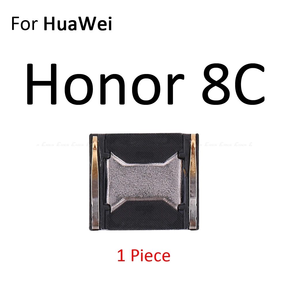 Наушник наушники топ динамик звук приемник гибкий кабель для HuaWei Honor View 20 8X 8C Note 10 9 9i 9 8 Pro Lite - Цвет: For Honor 8C