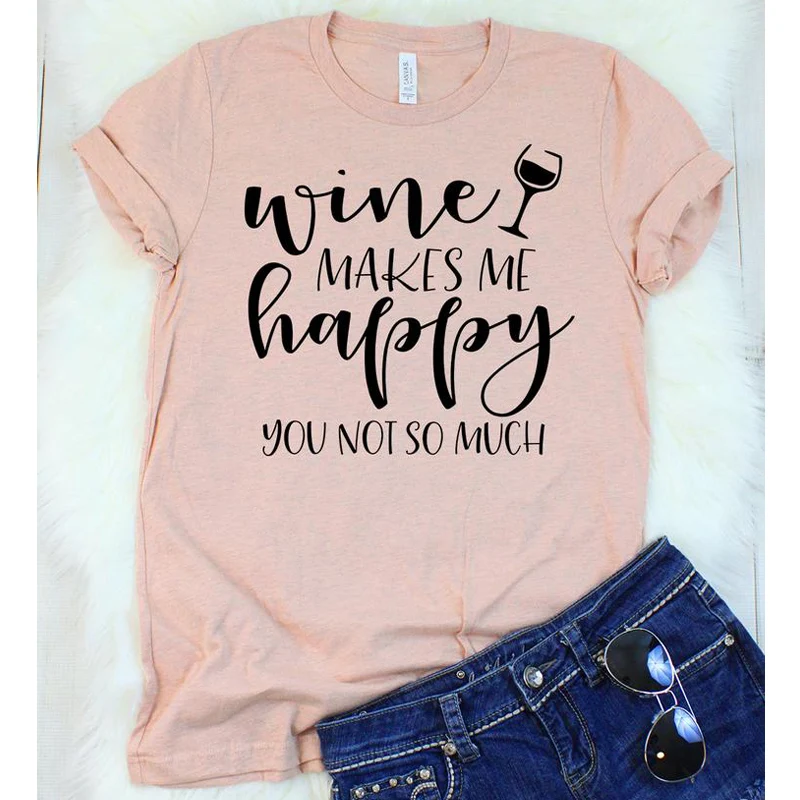 Забавная футболка Wine making Me Happy You Not So Much Повседневная летняя с вырезом лодочкой и