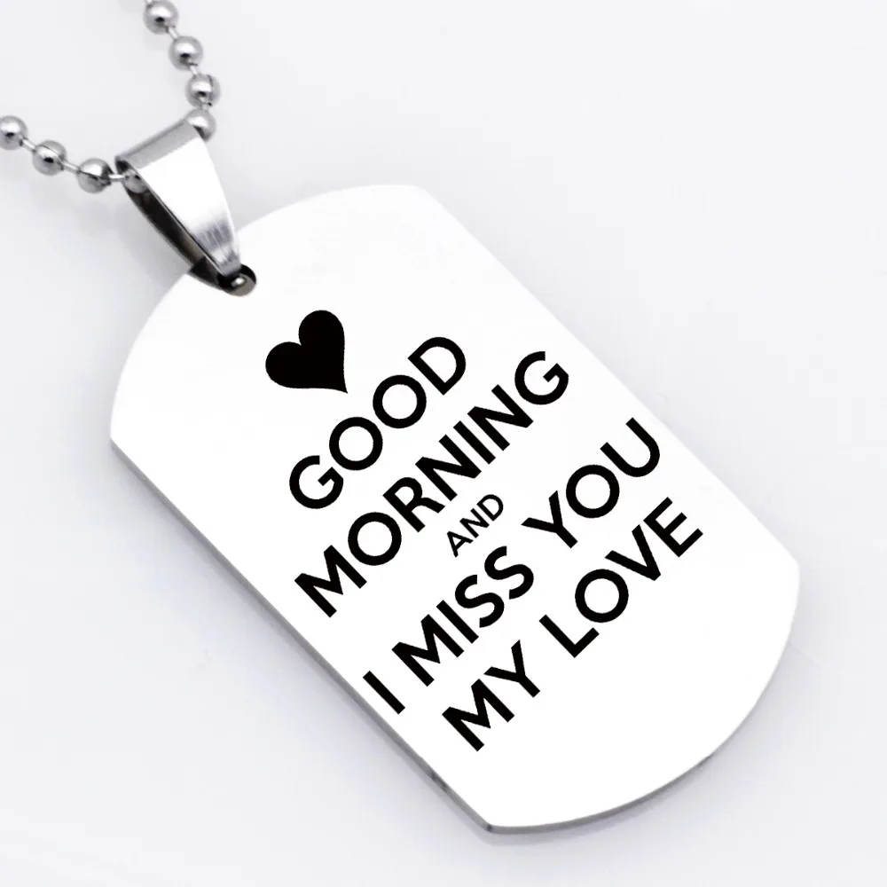 Женское Ожерелье с брелком из нержавеющей стали надписью Good Morning And I Miss You My Love