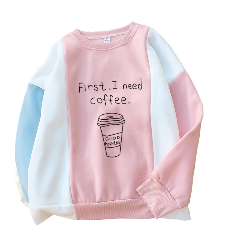 

Female Long Sleeve Fleece Hoodies Sweatshirt Kawaii Funny First I need Coffee Print Pullover Harajuku Women Casual Clothing 2018