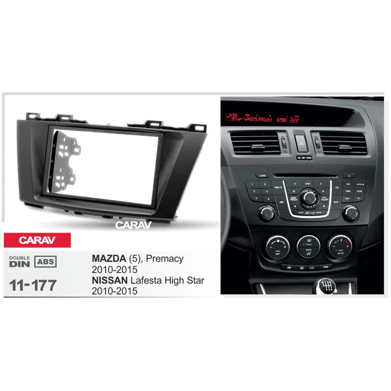CARAV 11 177 Высококачественная радиостанция фасция для MAZDA(5)Premacy/ Lafesta автострада