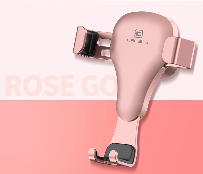 Rose gold Cafele тяжести реакции автомобильный держатель мобильного телефона клип тип вентиляционное отверстие monut GPS автомобильный держатель телефона для iPhone 7 6S плюс Samsung S8 - Цвет: Rose gold