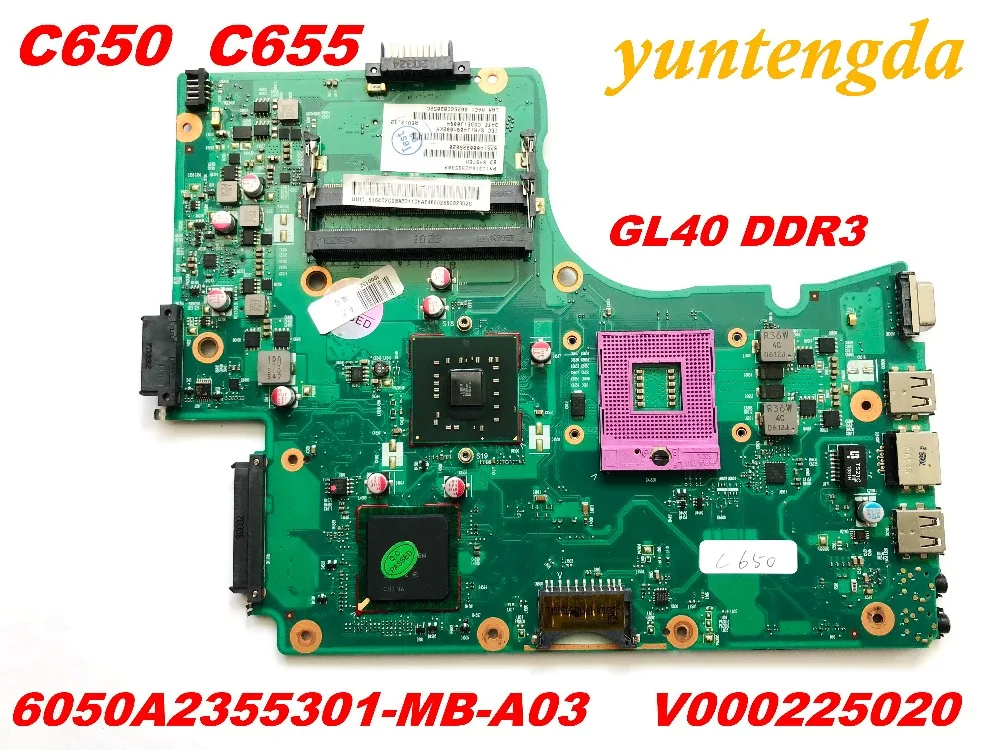 Оригинальная материнская плата для Toshiba C650 C655 6050A2355301-MB-A03 V000225020 GL40 DDR3 протестированная хорошая разъемов