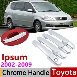 Для Toyota Ipsum Avensis Verso Пикник SportsVan 2002  2009 хромированная дверная ручка чехол автомобильные аксессуары наклейки накладка комплект 2004 2006
