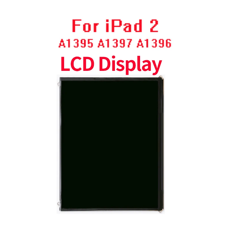 LCD Display Для iPad 2 2nd A1376 A1395 A1397 A1396 ЖК-экран панель монитор модуль Замена+ сенсорный экран сенсор - Цвет: LCD Display
