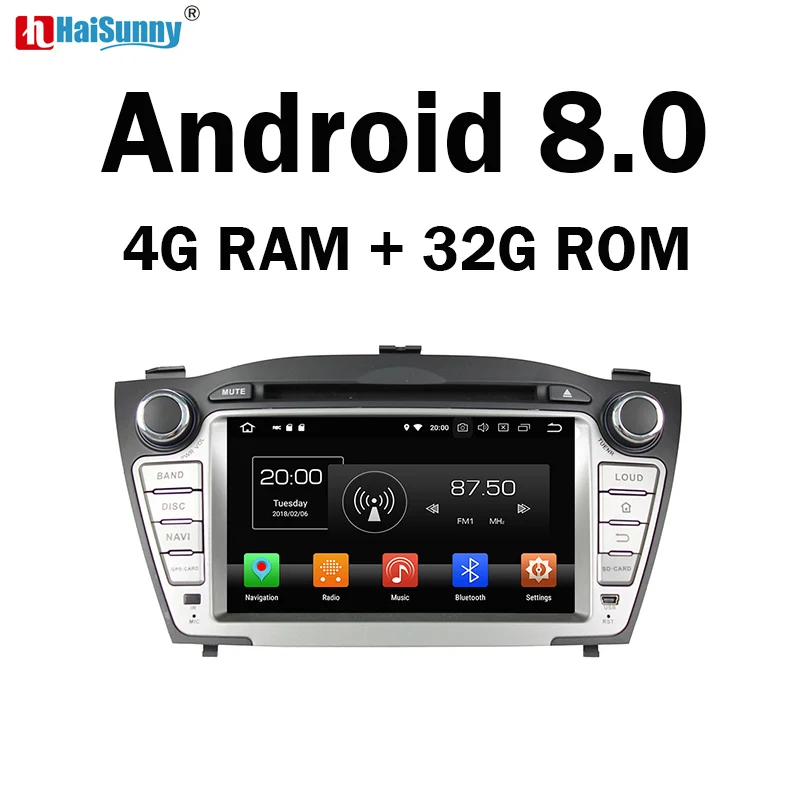 HaiSunny 4G ram Android 8 0 автомобильный DVD для hyundai iX35 Tucson 2009 2015 Восьмиядерный 32G rom радио gps